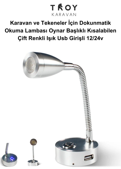 Karavan ve Tekeneler İçin Dokunmatik Okuma Lambası Çift Renkli Işık Usb Girişli 12/24v